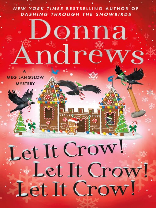 Title details for Let It Crow! Let It Crow! Let It Crow! by Donna Andrews - Available